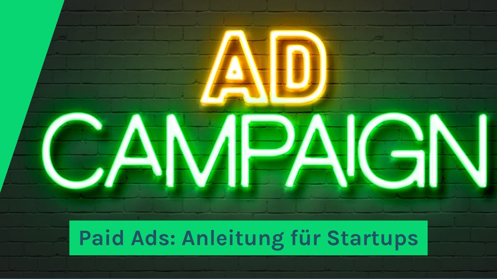 Paid Ads für Startups: Wie du mit kleinem Budget große Wirkung erzielst