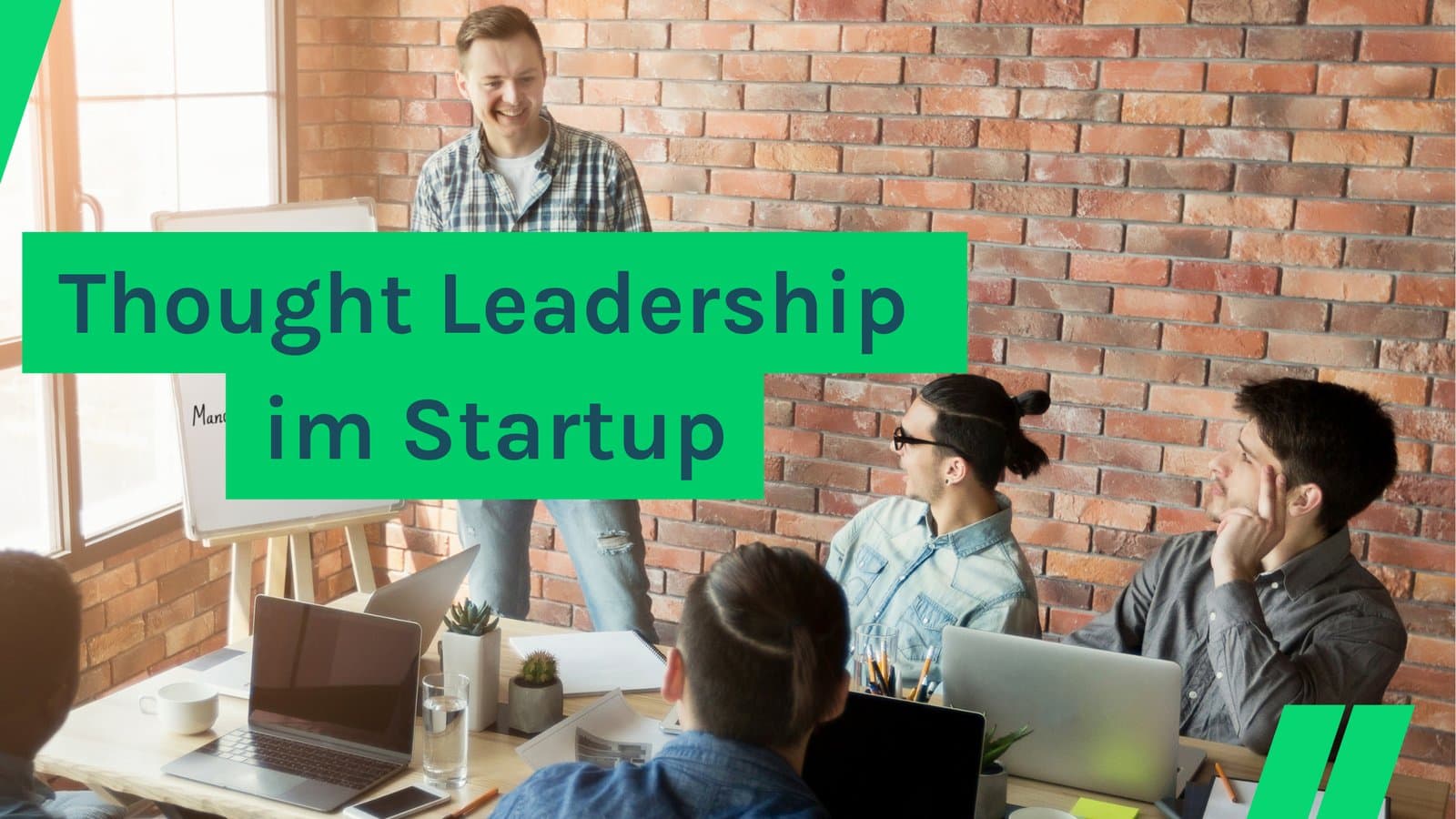 Thought Leadership im Startup – wie du zur relevanten Stimme deiner Branche wirst