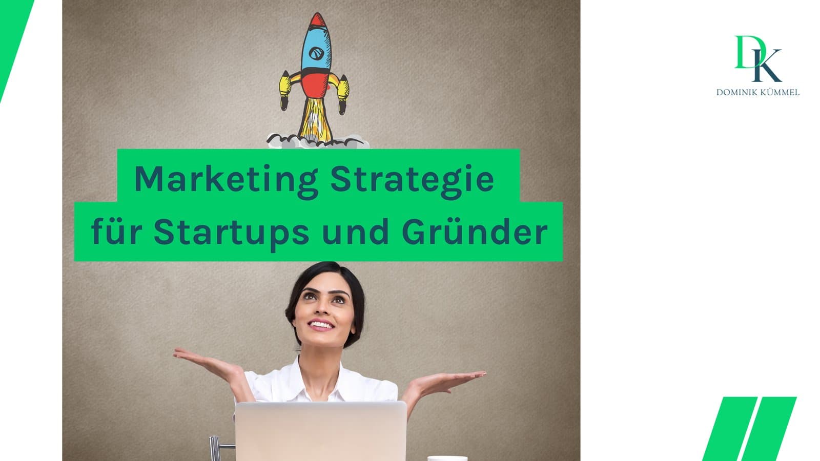 Online Marketing Strategie im Startup: Dein Fahrplan zum Wachstum